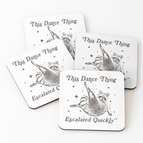 Item preview, This Dance Thing Escalated Quickly designed and sold by ZalcArtStore.