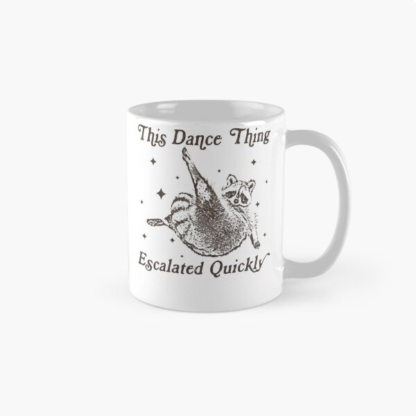 Item preview, This Dance Thing Escalated Quickly designed and sold by ZalcArtStore.