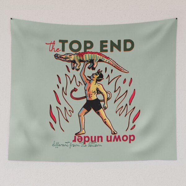 Item preview, The Top End Down Under - Different from the Bottom designed and sold by Corinne Alexa Jackson.