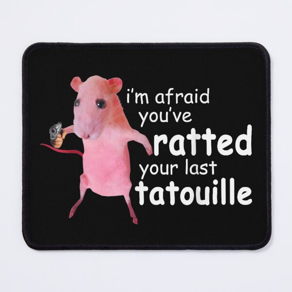 Item preview, Im Afraid Youve Ratted Your Last Tatouille Funny Pink Rat Gun designed and sold by AllanKexiono.