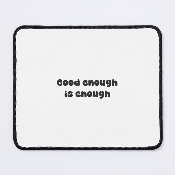 Item preview, Good Enough Is Enough — Bold Funky Typography Quote Print | Anti Perfectionism Millennial Humor designed and sold by Just Vibing Co.