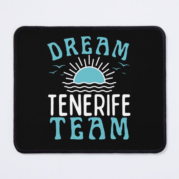 Item preview, Dream team Tenerife designed and sold by BritishDelights.