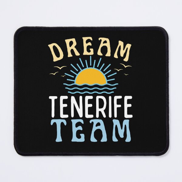 Item preview, Dream team Tenerife designed and sold by BritishDelights.