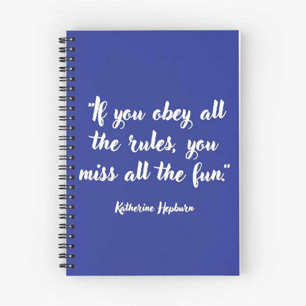 Item preview, If you obey all the rules . . . Katharine Hepburn Quotation designed and sold by CharlottePlaceArt.
