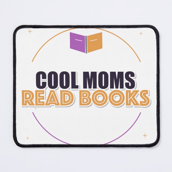 Item preview, Cool Moms Read Books designed and sold by pumsquare.