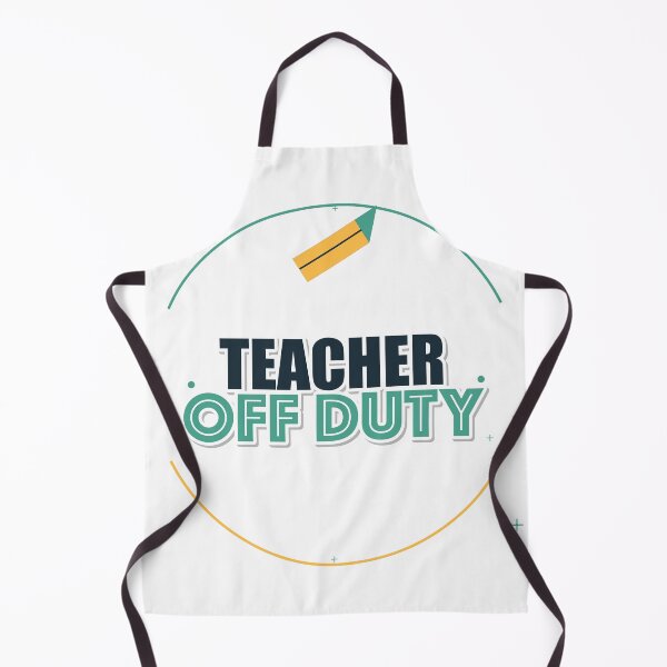 Item preview, Teacher Off Duty designed and sold by pumsquare.