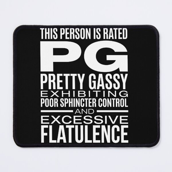 Item preview, Pretty Gassy PG Rating Bold Sarcastic Humor Quote designed and sold by ArcaneArtistry.