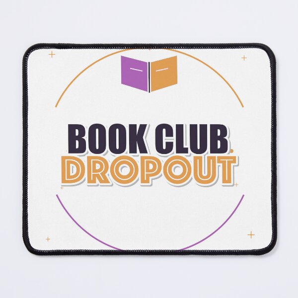 Item preview, Book Club Dropout designed and sold by pumsquare.
