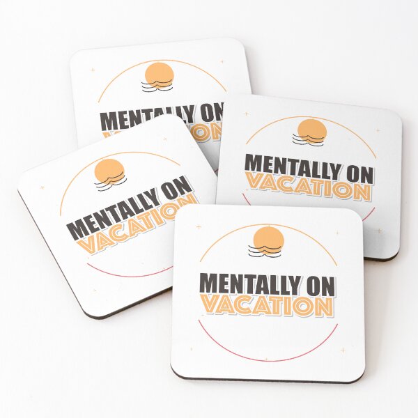 Item preview, Mentally On Vacation designed and sold by pumsquare.