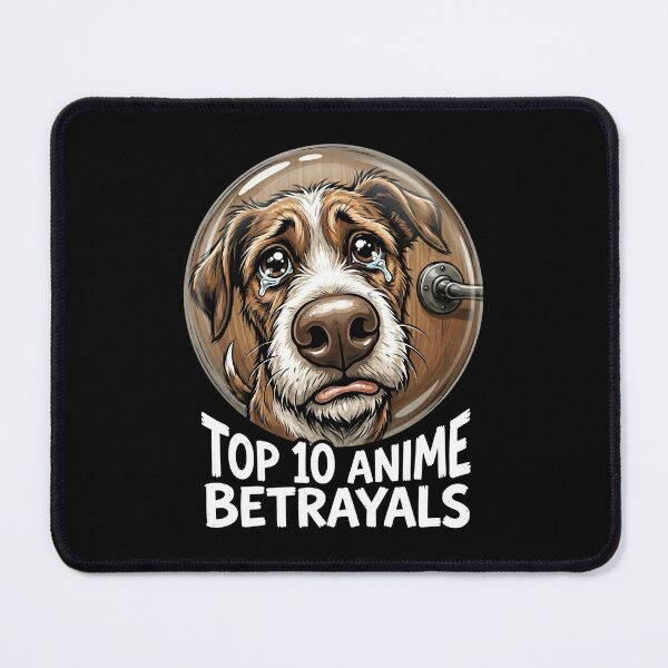 Item preview, Top 10 Anime Betrayals Funny Meme Sad Puppy designed and sold by SplashTastic.