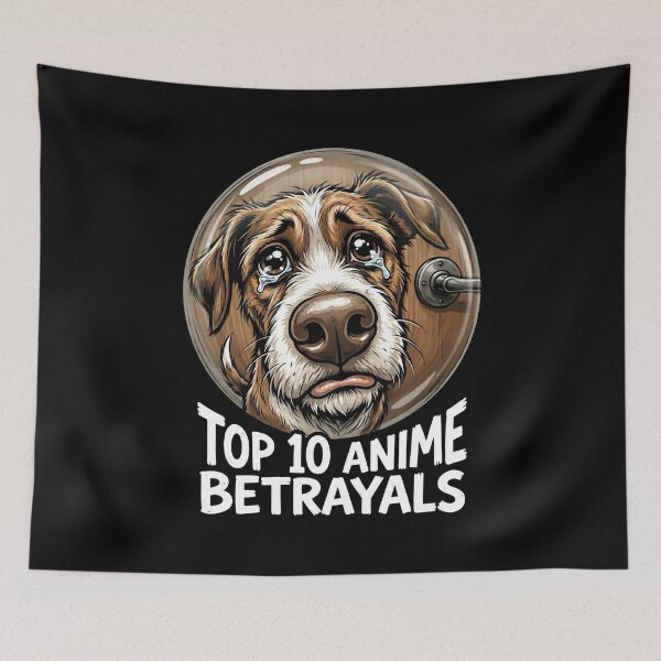 Item preview, Top 10 Anime Betrayals Funny Meme Sad Puppy designed and sold by SplashTastic.