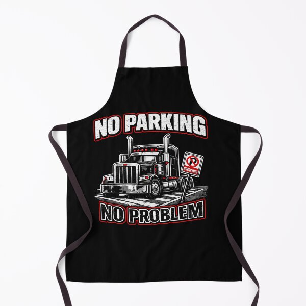 Item preview, No Parking No Problem Truck Driver Funny Shirt Trucker Humor Gift designed and sold by Timeless Junction.