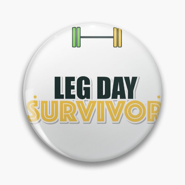 Item preview, Leg Day Survivor designed and sold by IllumeInk.