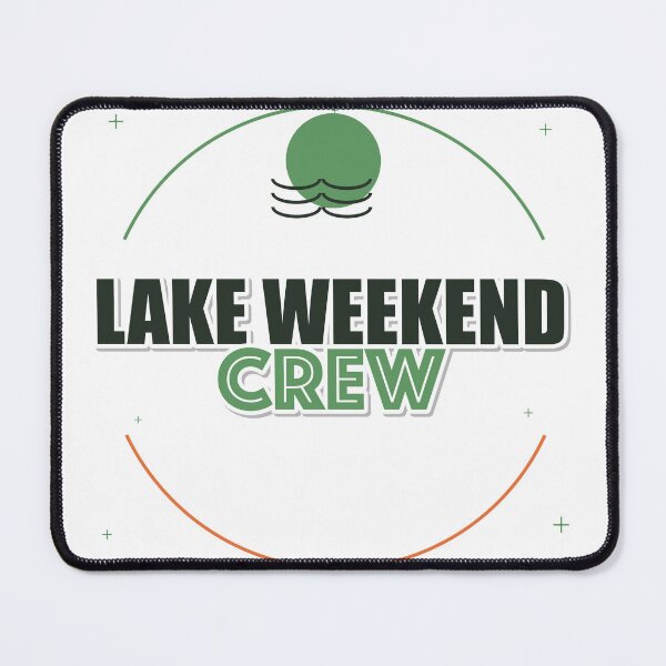 Item preview, Lake Weekend Crew designed and sold by IllumeInk.