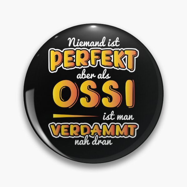Item preview, East Germany Funny Quote Ossi Humor Gift Ossi DDR designed and sold by Lenny Stahl.