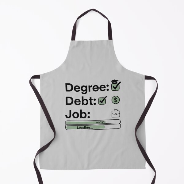 Item preview, Degree Debt Job Loading Funny Graduation Design Class of 2026 Student Debt Humor Grad Gift designed and sold by Im-Ara.