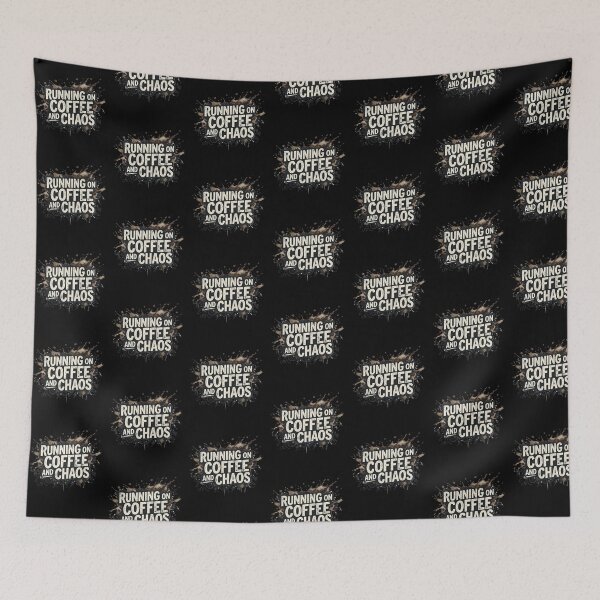 Item preview, Running on Caffeine and Chaos Funny Coffee Quote designed and sold by Im-Ara.