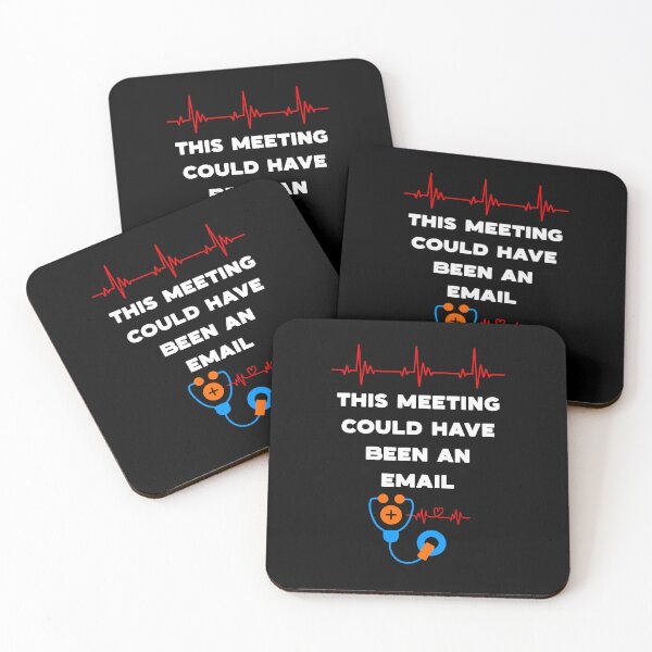 Item preview, This Meeting Could Have Been an Email Nurse Funny Medical Humor Nurse Life Minimalist Design designed and sold by Im-Ara.