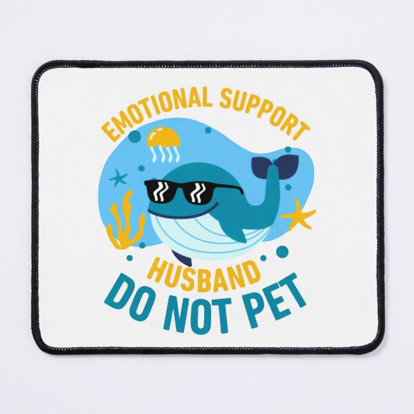 Item preview, Emotional Support Husband Do Not Pet Ultimate Chaos Vibes designed and sold by SkeletonsDanger.