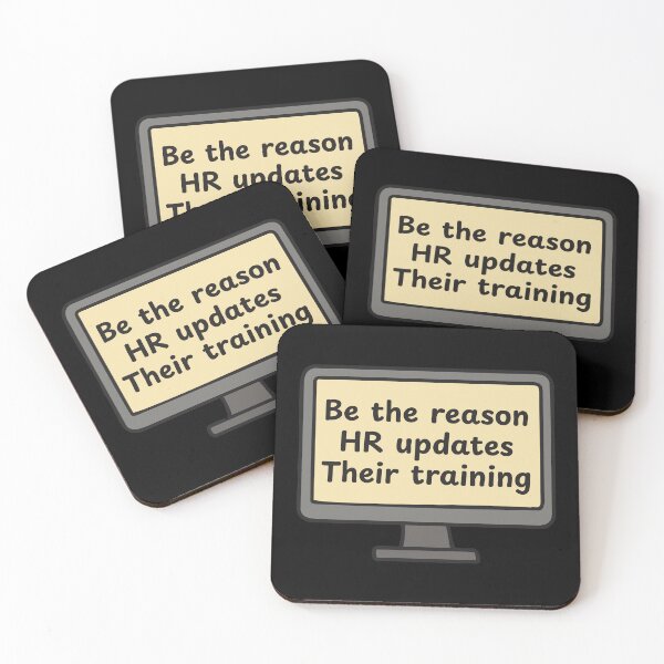 Item preview, Funny HR Training – Be the Reason Policies Exist designed and sold by Dondonmart.