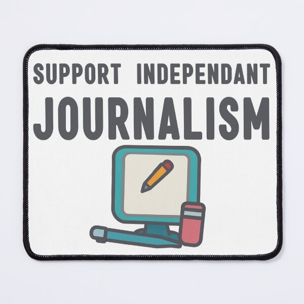 Item preview, Support Independant Journalism designed and sold by 3Brew-Designs.