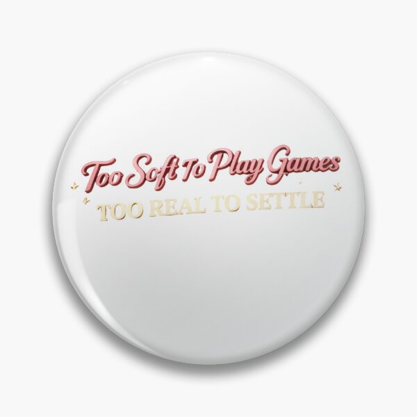Item preview, Too Soft To Play Games Too Real To Settle Relationship Quote Soft Girl Aesthetic Dating Shirt designed and sold by JagrDesigns.
