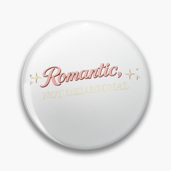 Item preview, Romantic Not Delusional Funny Relationship Quote Soft Girl Aesthetic Dating Shirt designed and sold by JagrDesigns.