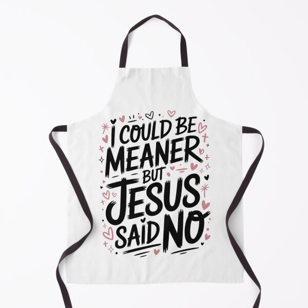 Item preview, I Could Be Meaner But Jesus Said No – Pink Heart Border Christian T-Shirt V3 designed and sold by DarylWelsh2024.
