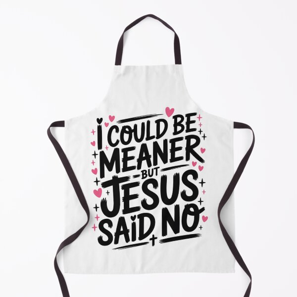 Item preview, I Could Be Meaner But Jesus Said No – Pink Heart Border Christian T-Shirt V4 designed and sold by DarylWelsh2024.
