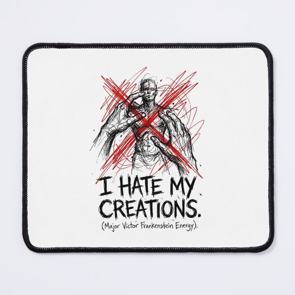 Item preview, I Hate My Creations Major Victor Frankenstein Energy Funny designed and sold by Fenay Designs.