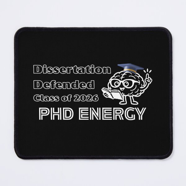Item preview, PhD Graduate Dissertation Defended Class of 2026 designed and sold by Im-Ara.