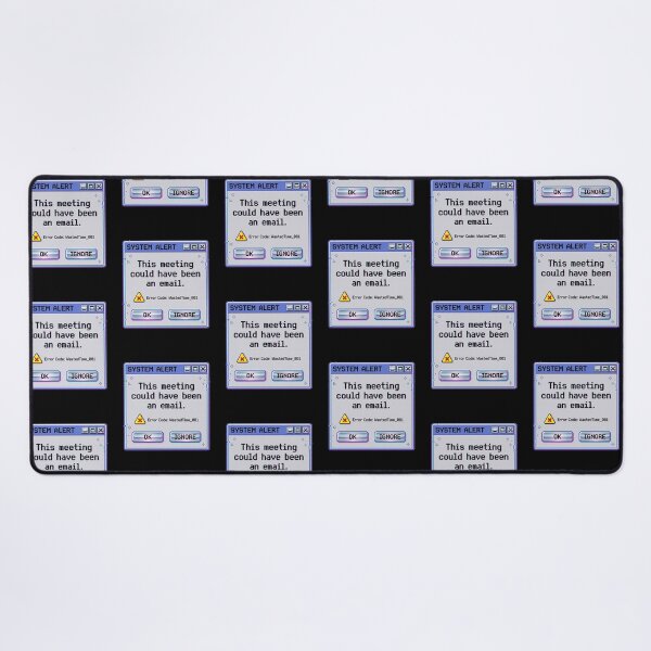Item preview, This Meeting Could Have Been an Email Y2K Error Window Funny Work Meme Retro Computer Aesthetic designed and sold by Im-Ara.