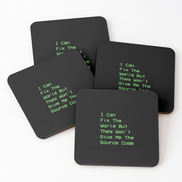 Item preview, I can fix the world but they won't give me the source code - Funny Design designed and sold by RickStillDesigns.