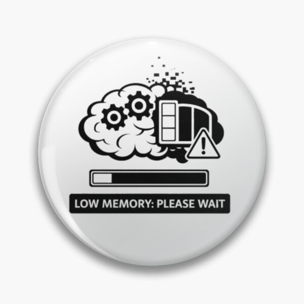 Item preview, Low Memory Brain – Funny Overthinking Humor Design designed and sold by MS-DesignArt.