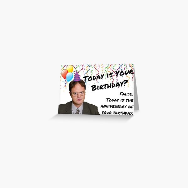 The Office, Dwight Schrute birthday Greeting Card