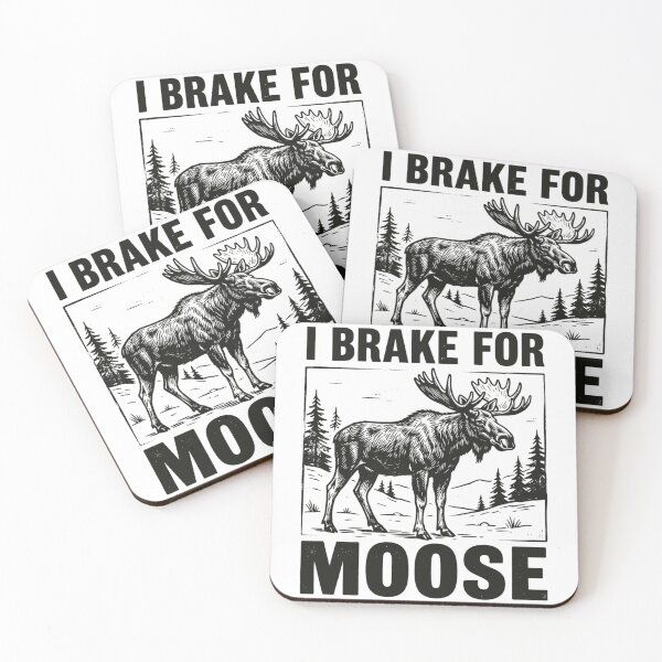 Item preview, I Brake For Moose Funny Road Trip Humor designed and sold by FreshVibe Prints.