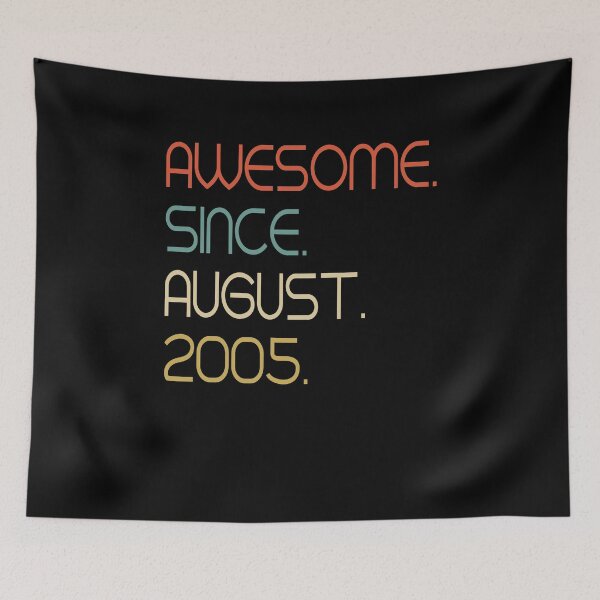 Item preview, Awesome Since August 2005 Born 13 Years Thirteen Birthday designed and sold by Basti09.