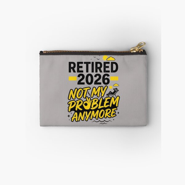 Item preview, Retired 2026 Not My Problem Anymore Funny Retirement designed and sold by Im-Ara.