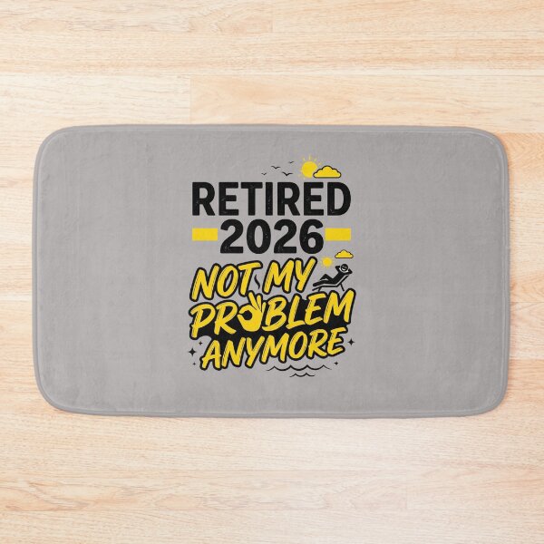 Item preview, Retired 2026 Not My Problem Anymore Funny Retirement designed and sold by Im-Ara.
