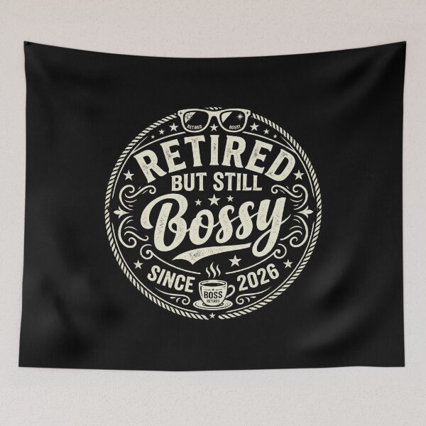 Item preview, Retired But Still Bossy Tee – Funny Gift for Retiree Mom Dad designed and sold by Im-Ara.