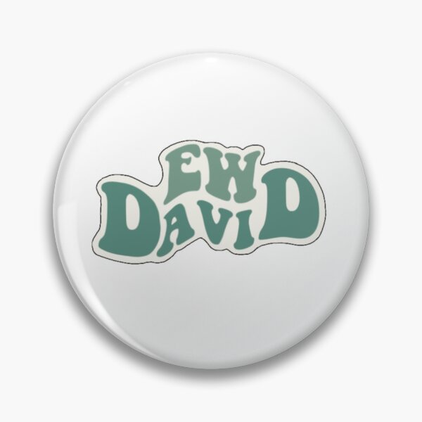 Item preview, Ew David designed and sold by Sierra Felix Design.