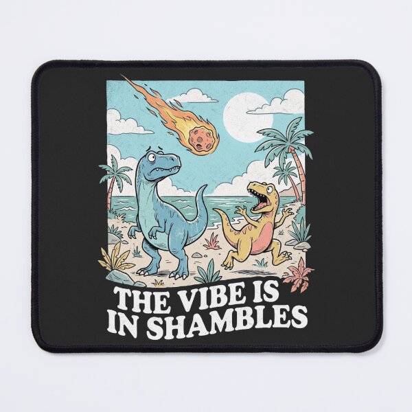 Item preview, Funny Dinosaur Meme Design The Vibes Are In Shambles Meteor designed and sold by FreshVibe Prints.