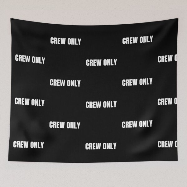 Item preview, Crew Only (White) designed and sold by ShipCrewNation.