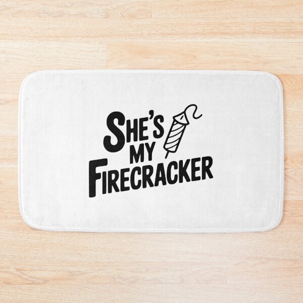 Item preview, She's My Firecracker designed and sold by Frank Ring.