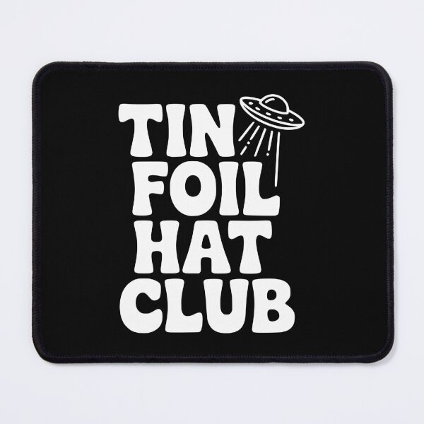 Item preview, Tin Foil Hat Club designed and sold by Frank Ring.
