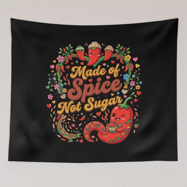 Item preview, Made Of Spice Not Sugar Spicy Asian Humor Design designed and sold by Im-Ara.