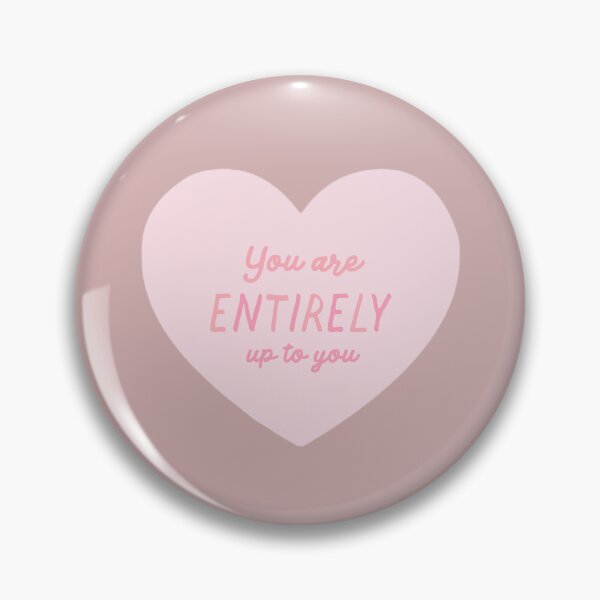 Item preview, YOU ARE ENTIRELY UP TO YOU  designed and sold by thehappyintrovert .