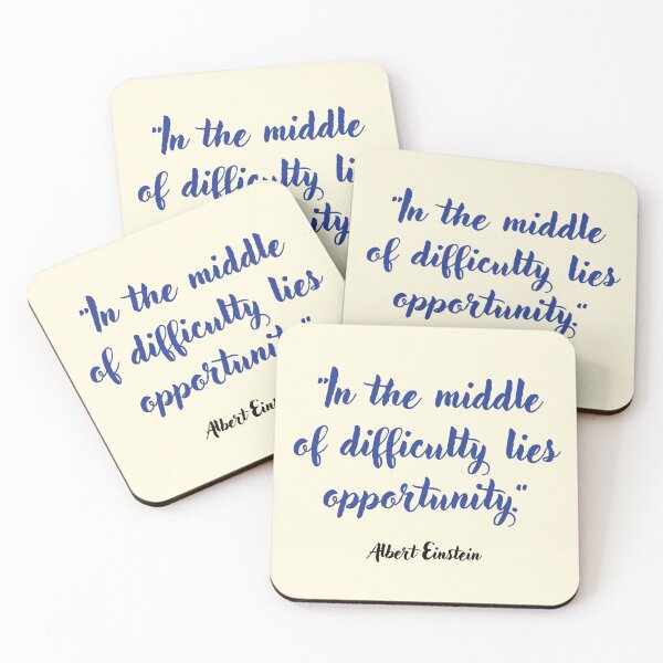 Item preview, In the middle of difficulty . . . Albert Einstein Quotation designed and sold by CharlottePlaceArt.