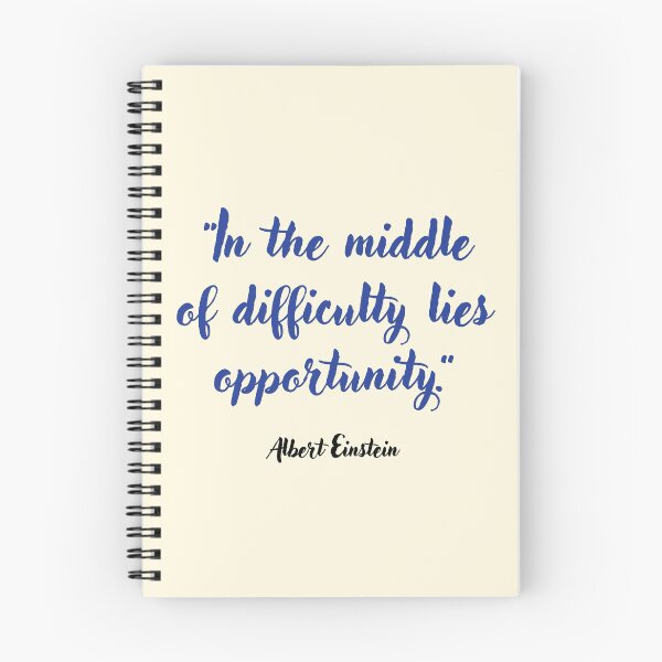Item preview, In the middle of difficulty . . . Albert Einstein Quotation designed and sold by CharlottePlaceArt.
