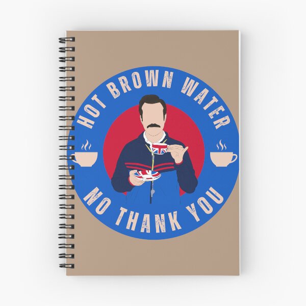 Item preview, Hot Brown Water "No Thank You" Badge - Ted Lasso Tea Art designed and sold by Still Silhouette.